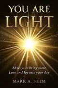 E-Book (epub) You are Light von Mark A. Helm