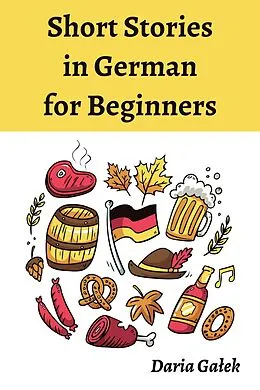 E-Book (epub) Short Stories in German for Beginners von Daria Galek