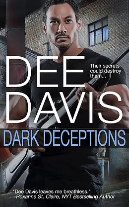 E-Book (epub) Dark Deceptions (A-Tac, #1) von Dee Davis