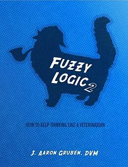 E-Book (epub) Fuzzy Logic 2 von J. Aaron Gruben