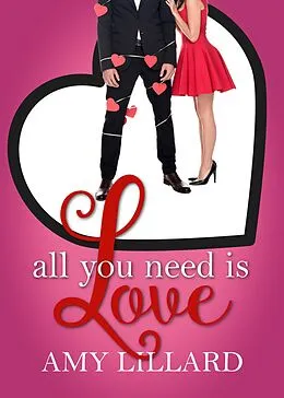 E-Book (epub) All You Need Is Love von Amie Louellen