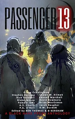 E-Book (epub) Passenger 13 von Gregg Cunningham, P. A. O'Neil, Lannah Marshall
