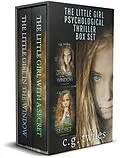 E-Book (epub) The Little Girl Psychological Thriller Box Set von C. G. Twiles