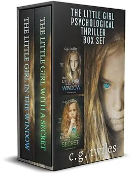 E-Book (epub) The Little Girl Psychological Thriller Box Set von C. G. Twiles