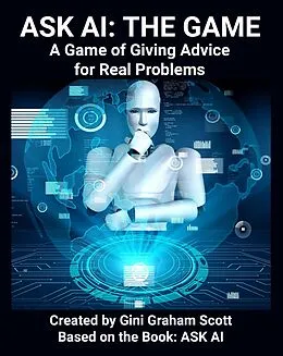 E-Book (epub) Ask AI: The Game von Gini Graham Scott