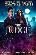 E-Book (epub) The Judge (The Elite Series, #3) von Jonathan Yanez
