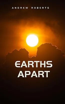 E-Book (epub) Earths Apart von Andrew Roberts
