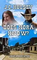 E-Book (epub) Does Nora Know? von J. C. Hulsey
