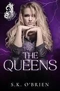 E-Book (epub) The Queens (Ride Or Die Series, #1) von S. K. O'Brien