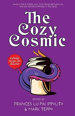 E-Book (epub) The Cozy Cosmic von John Shirley, Andrew S. Fuller, Kiera Lesley