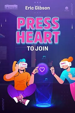 E-Book (epub) Press Heart to Join von Eric Gibson