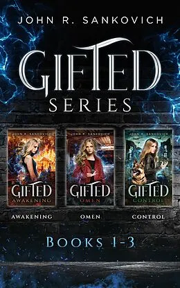 E-Book (epub) Gifted Series Omnibus Collection Books 1-3 von John R. Sankovich