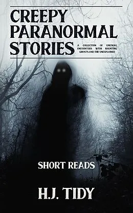 E-Book (epub) Creepy Paranormal Stories von H. J. Tidy