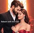 E-Book (epub) Reborn with the CEO von Zi Huang