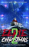 E-Book (epub) Eerie Christmas 2 von Black Hare Press