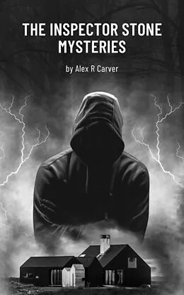 E-Book (epub) Inspector Stone Mysteries Volume 2 von Alex R Carver