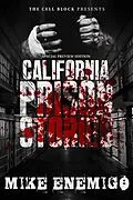 E-Book (epub) California Prison Stories von Mike Enemigo