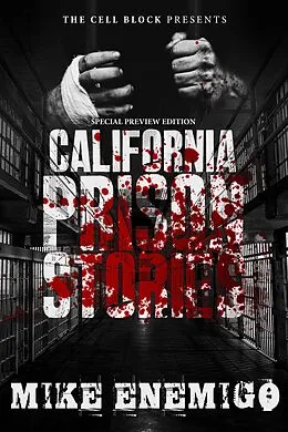 E-Book (epub) California Prison Stories von Mike Enemigo