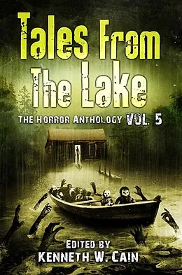 E-Book (epub) Tales from the Lake: Volume 5 von Gemma Files, Jonah Buck, Cory Cone