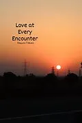 E-Book (epub) Love at Every Encounter (Her Admirer; & His Fan, #2) von Mayura Titkare