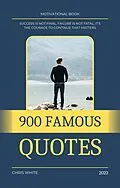 E-Book (epub) 900 Famous Quotes von Chris White