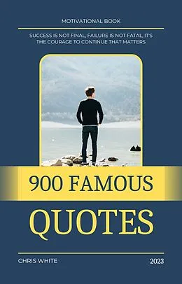 E-Book (epub) 900 Famous Quotes von Chris White