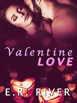 E-Book (epub) Valentine Love von E. R. River
