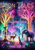 E-Book (epub) Neon Tales: Life Lessons from an Animal City von Avnish Singh Jat