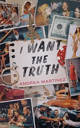 E-Book (epub) I Want the Truth von Andrea Martinez