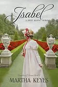E-Book (epub) Isabel (Families of Dorset, #2) von Martha Keyes