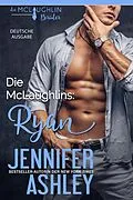 E-Book (epub) Die McLaughlins: Ryan (McLaughlin Brothers, #4) von Jennifer Ashley