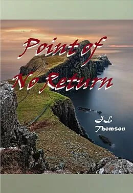 E-Book (epub) Point of No Return von Jl Thomson