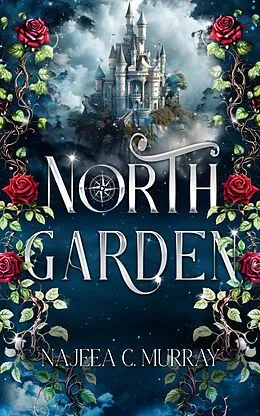 E-Book (epub) North Garden von Najeea C. Murray