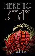 E-Book (epub) Here to Stay von A. Y. Caluen
