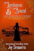 E-Book (epub) Lorehaven Bound: A Hunger Pangs Short von Joy Demorra