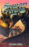 E-Book (epub) The Dragon Flyers Book Four von Cynthia Star