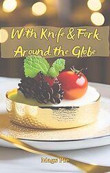 E-Book (epub) With Knife & Fork Around the Globe von Mags Pie