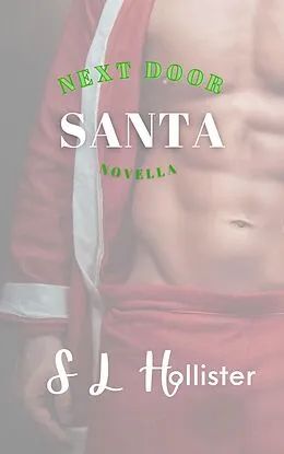 E-Book (epub) Next Door Santa von S L Hollister