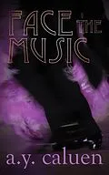 E-Book (epub) Face the Music von A. Y. Caluen