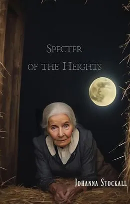 E-Book (epub) Specter of the Heights von Johanna Stockall