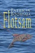 E-Book (epub) Flotsam von Patricia Boomsma