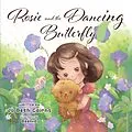 E-Book (epub) Rosie and the Dancing Butterfly (Rosie Adventure Series, #1) von Joanne Cairns