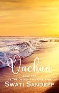 E-Book (epub) Vachan (Oberoi Brothers Saga, #2) von Swati Sandeep