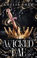 E-Book (epub) Wicked Fae: Complete paranormal romance series von Amelia Shaw