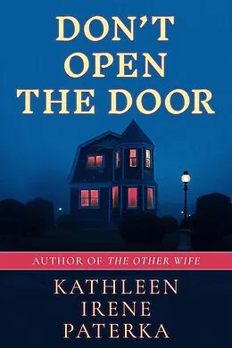 E-Book (epub) Don't Open The Door von Kathleen Irene Paterka
