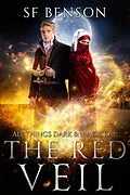 E-Book (epub) The Red Veil (All Things Dark & Magickal, #3) von Sf Benson
