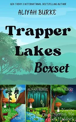 E-Book (epub) Trapper Lakes Boxset von Aliyah Burke