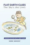 E-Book (epub) Flat Earth Clues von Mark Sargent