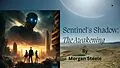 E-Book (epub) Sentinel's Shadow: The Awakening von Orion Nova, Morgan Steele