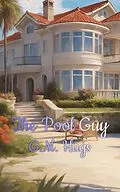 E-Book (epub) The Pool Guy von G. M. Hugs